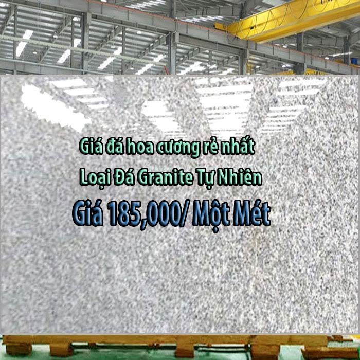 Đá hoa cương rẻ nhất